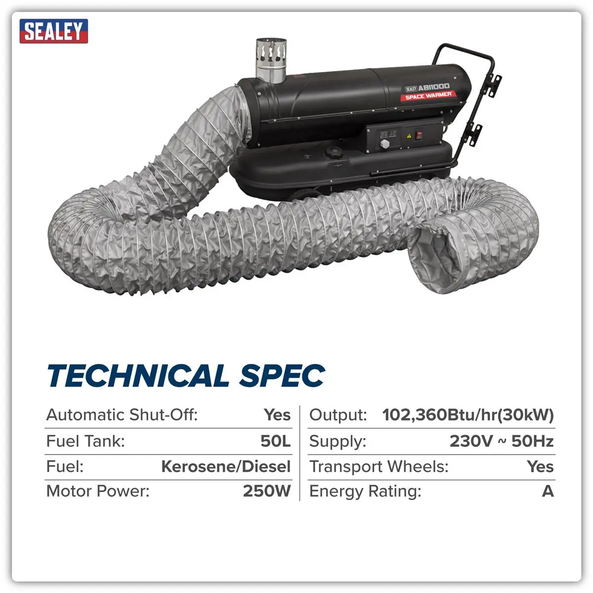Sealey Space Warmer® Indirect Kerosene/Diesel Heater 102,000Btu/hr with 5M Ducting - Image 4